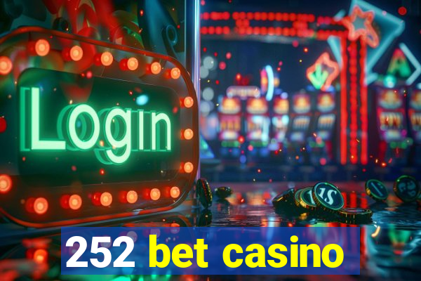 252 bet casino